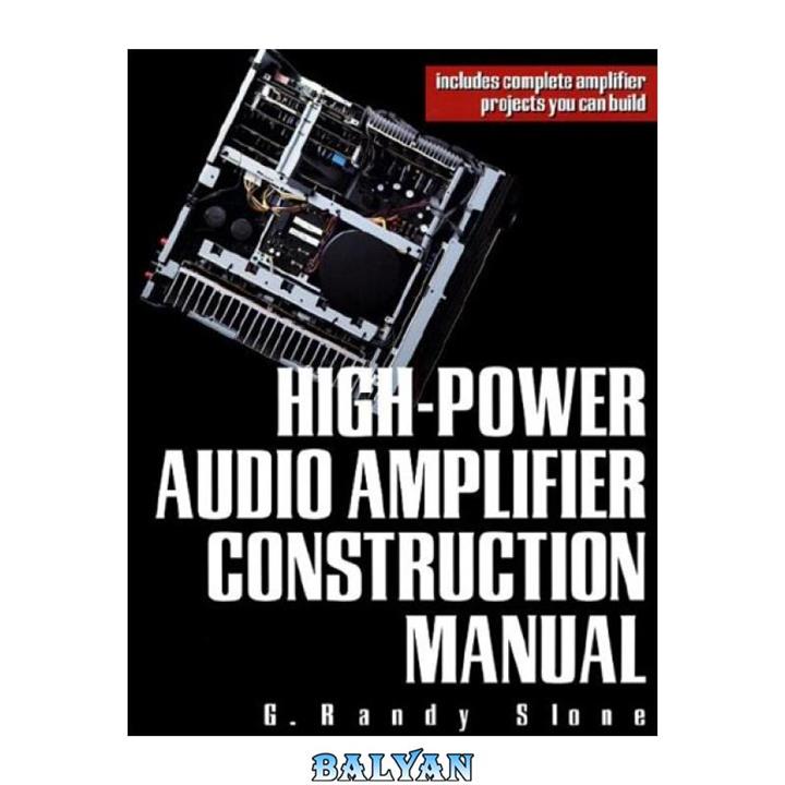 دانلود کتاب High-Power Audio Amplifier Construction Manual